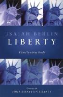 Liberty: Incorporating Four Essays on Liberty [2 ed.]
 9780199249886, 0199249881, 9780199249893, 019924989X, 9780191598807
