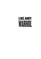 Like Andy Warhol
 9780226505602