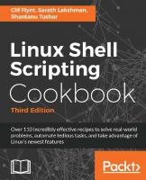 Linux Shell Scripting Cookbook - Third Edition [3rd Revised edition]
 1785881981, 9781785881985