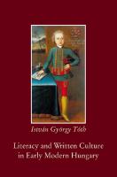 Literacy and Written Culture in Early Modern Central Europe
 9789633865224