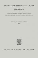 Literaturwissenschaftliches Jahrbuch: 20. Band (1979) [1 ed.]
 9783428444717, 9783428044719