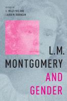 L.M. Montgomery and Gender
 9780228010166