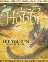 Lo Hobbit. Un viaggio inaspettato. Illustrato da Alan Lee
 9788858757437