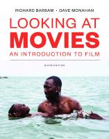 Looking at Movies: Sixth Edition [6 ed.]
 9780393674699, 039367469X