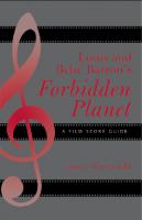 Louis and Bebe Barron's Forbidden Planet: A Film Score Guide
 0810856700, 9780810856707