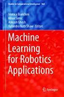 Machine Learning for Robotics Applications (Studies in Computational Intelligence, 960)
 9811605971, 9789811605970