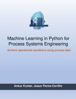 Machine Learning in Python for Process Systems Engineering: Achieving operational excellence using process data
 9781846284809