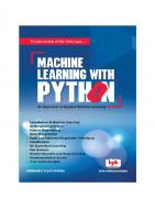 Machine Learning with Python: Design and Develop Machine Learning and Deep Learning Technique using real world code examples
 9789386551931