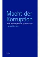 Macht der Korruption: Eine philosophische Spurensuche
 9783787338078, 9783787338061