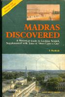 Madras Rediscovered. A Historical Guide to Looking Around, Supplemented with Tales of ’Once Upon a City’ [2 ed.]