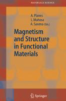 Magnetism and Structure in Functional Materials (Springer Series in Materials Science, 79)
 3540236724, 9783540236726