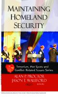 Maintaining Homeland Security [1 ed.]
 9781614702030, 9781606929902