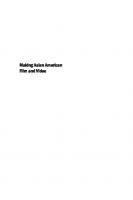 Making Asian American Film and Video: History, Institutions, Movements
 9780813565033