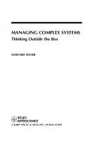 Managing Complex Systems: Thinking Outside the Box 
 0471690066, 9780471690061, 9780471745488