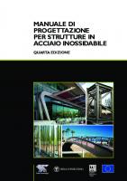 MANUALE DI PROGETTAZIONE PER STRUTTURE IN ACCIAIO INOSSIDABILE [Quarta ed.]