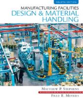Manufacturing facilities design and material handling [4th ed]
 0135001056, 2009006798, 9780135001059, 9780135101292, 0135101298