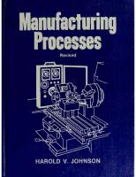 Manufacturing Processes [1 ed.]
 0026649403, 9780026649407