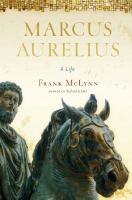 Marcus Aurelius: A Life [1 ed.]
 9780306818301, 0306818302
