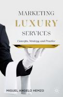 Marketing Luxury Services: Concepts, Strategy, and Practice
 3030860728, 9783030860721