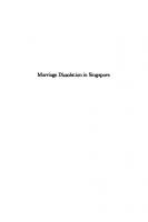 Marriage Dissolution in Singapore : Revisiting Family Values and Ideology in Marriage [1 ed.]
 9789047424932, 9789004171619