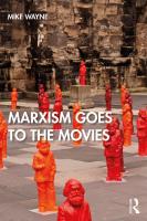 Marxism Goes to the Movies
 2019033660, 2019033661, 9781138677869, 9781138677876, 9781315559308