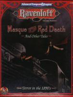 Masque of the Red Death and Other Tales (AD&D 2nd Ed Roleplaying, Ravenloft, Expansion, 1103)
 1560768770