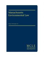Massachusetts Environmental Law [4th 2016 (w/ supp. 2019) ed.]
 1-57589-986-8, 1-68345-153-8