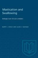 Mastication and Swallowing: Biological and clinical correlates
 9781487575748