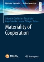 Materiality of Cooperation (Medien der Kooperation – Media of Cooperation) [1st ed. 2023]
 3658394676, 9783658394677