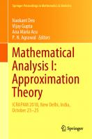 Mathematical Analysis I: Approximation Theory: ICRAPAM 2018, New Delhi, India, October 23–25 (Springer Proceedings in Mathematics & Statistics, 306)
 9811511527, 9789811511523