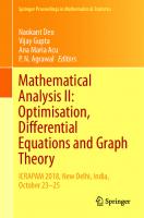 Mathematical Analysis II: Optimisation, Differential Equations and Graph Theory: ICRAPAM 2018, New Delhi, India, October 23–25 (Springer Proceedings in Mathematics & Statistics, 307)
 981151156X, 9789811511561