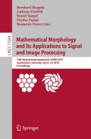 Mathematical morphology and its applications to signal and image processing, 14 conf., ISMM 2019
 9783030208660, 9783030208677