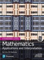 Mathematics Applications and Interpretation for the IB Diploma Standard Level
 9780435193454