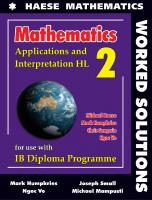 Mathematics for IB Diploma Applications and Interpretation HL 2 Worked Solutions [1 ed.]
 9781925489873
