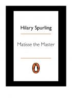 Matisse the Master: A Life of Henri Matisse: 1909-1954
 9780241984055, 024198405X