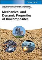 Mechanical and Dynamic Properties of Biocomposites [1 ed.]
 3527346260, 9783527346264