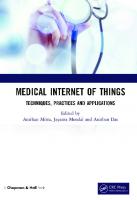 Medical Internet of Things: Techniques, Practices and Applications [1 ed.]
 0367331233, 9780367331238
