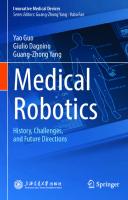 Medical Robotics: History, Challenges, and Future Directions (Innovative Medical Devices)
 9819973163, 9789819973163