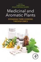 Medicinal and aromatic plants: expanding their horizons through omics
 9780128195901, 1021041041, 0128195908, 9780128227756, 0128227753