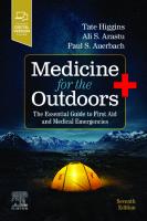 Medicine for the Outdoors: The Essential Guide to First Aid and Medical Emergencies
 9780323680561, 0323680569