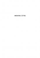 Medieval Cities: Their Origins and the Revival of Trade - Updated Edition [Updated edition with a New Introduction]
 9781400851201