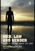 Men, Law and Gender: Essays on the ‘Man’ of Law
 9781135309206, 1135309205