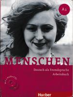 Menschen A1: Deutsch als Fremdsprache / Arbeitsbuch mit 2 Audio-CDs
 3191119019, 9783191119010