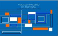 Mercado Brasileño de Televisión