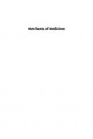Merchants of Medicines: The Commerce and Coercion of Health in Britain’s Long Eighteenth Century
 9780226706948