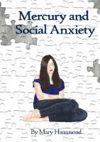 Mercury and Social Anxiety; Why Limiting Your Exposure to Mercury Can Ease Shyness, Anxiety and Depression