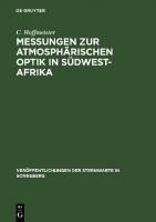 Messungen zur atmosphärischen Optik in Südwest-Afrika [Reprint 2021 ed.]
 9783112536421, 9783112536414