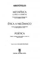 Metafisica (Livro I e livro II). Ética a Nicômaco. Poética