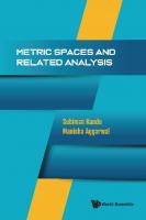 Metric Spaces And Related Analysis
 9789811278914, 9789811278921, 9789811278938