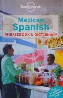 Mexican Spanish Phrasebook & Dictionary
 1743214480, 9781743214480